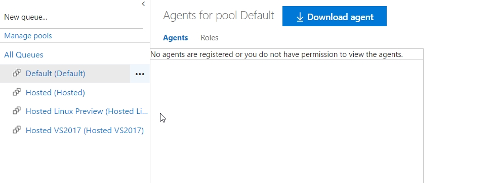 Agent Queues page displays. In the left menu pane, Default is selected. The right pane says no agents are registered or you do not have permissions to view them.